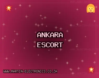 Ankara Escort: Altındağ Escort, Haymana Escort, Polatlı Escort